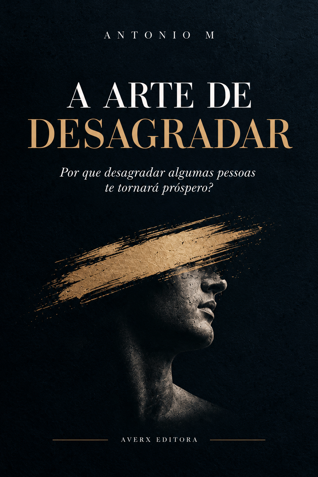A Arte de Desagradar — Livro